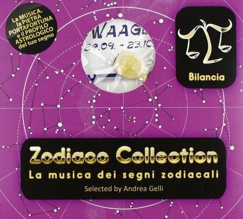 Zodiaco Collection. Bilancia - CD Audio di Andrea Gelli