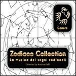 Zodiaco Collection. Cancro - CD Audio di Andrea Gelli
