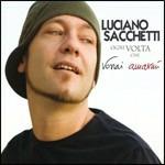 Ogni volta che vorrai amarmi - CD Audio di Luciano Sacchetti