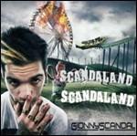 Scandaland - CD Audio di GionnyScandal