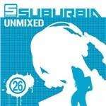 Suburbia Unmixed 26 - CD Audio