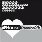 House Passion 25 - CD Audio