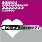 House Passion vol.27