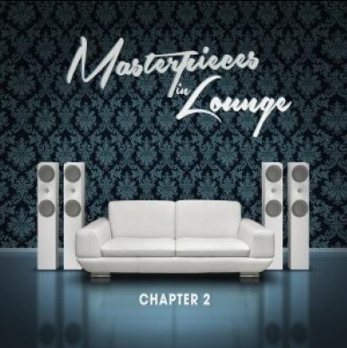 Masterpieces in Lounge Chapter 2 - CD Audio
