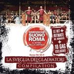 Dimensione Suono Roma. La sveglia dei gladiatori