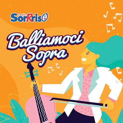 Balliamoci sopra vol.2 - CD Audio