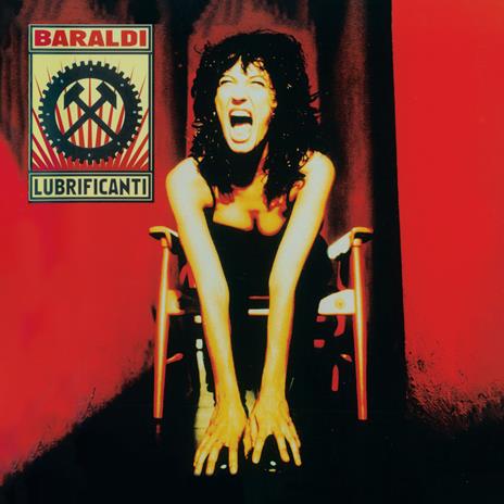 Baraldi Lubrificanti (180 gr. Transparent Red Vinyl - Numbered Card - Copia autografata) - Vinile LP di Angela Baraldi