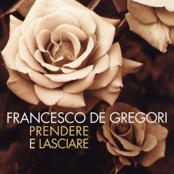 Prendere E Lasciare (Kiosk Mint Edition) - Vinile LP di Francesco De Gregori