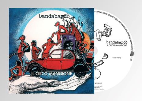Il Circo Mangione - CD Audio di Bandabardò - 2