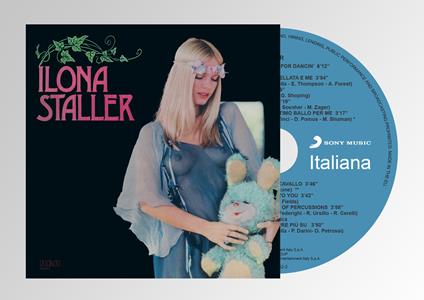 Ilona Staller - CD Audio di Ilona Staller