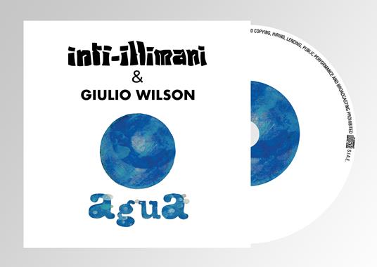 Agua - CD Audio di Inti-Illimani,Giulio Wilson