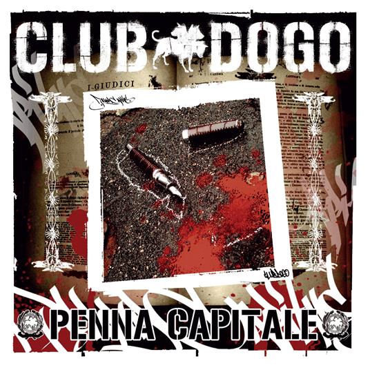 Penna capitale (180 gr.) - Vinile LP di Club Dogo