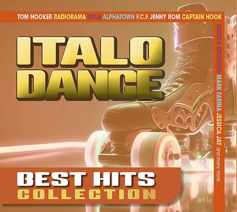 Italo Dance Best Hits Collection - CD Audio