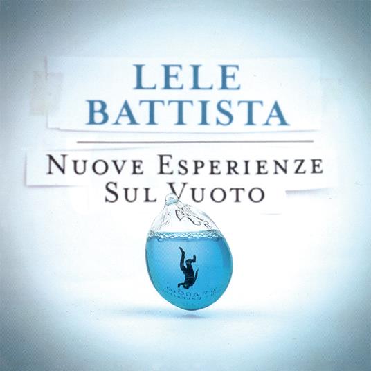 Nuove esperienze sul vuoto (180 gr. Vinile Blu Trasparente - Edizione limitata e numerata) - Vinile LP di Lele Battista