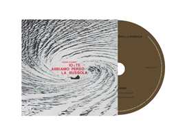 CD Io e te abbiamo perso la bussola (CD Jewel Box) Piero Ciampi