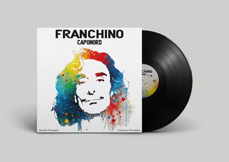 Caponord (180 gr.) - Vinile LP di Franchino