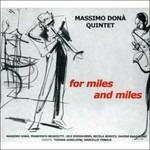 For Miles and Miles - CD Audio di Massimo Donà