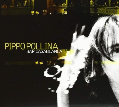 Bar Casablanca - CD Audio di Pippo Pollina