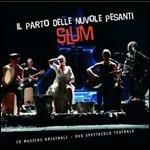 Slum - CD Audio + DVD di Parto delle Nuvole Pesanti