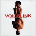 Voicelink - CD Audio di Merle-Anne Prins-Jorge,Raul Colosimo