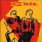 Two of us - CD Audio di Sandro Gibellini,Alan Farrington