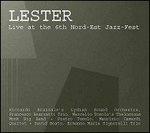 Lester. Live at 6th Nord-Est Jazz Fest - CD Audio