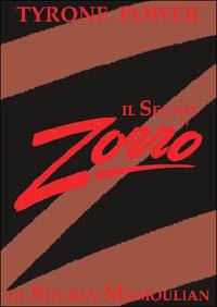 Il segno di Zorro (DVD) di Rouben Mamoulian - DVD