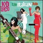 The Italian Job - CD Audio di Kid Loco