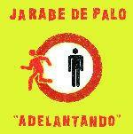 Adelantando - CD Audio di Jarabe De Palo