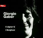 Il signor G - I borghesi - CD Audio di Giorgio Gaber
