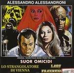 Suor Omicidi - Lo Strangolatore di Vienna - Lady Frankenstein (Colonna sonora)