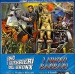 1990, I Guerrieri Del Bronx - I Nuovi Barbari (Colonna sonora)