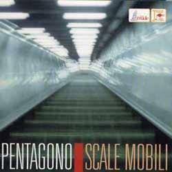 Scale mobili - CD Audio di Pentagono
