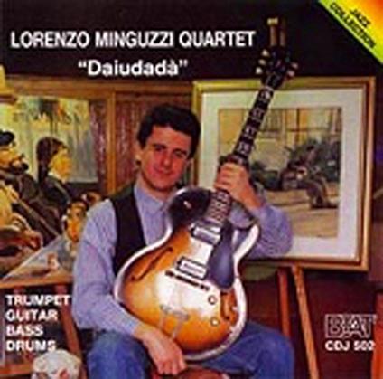 Daiudadà - CD Audio di Lorenzo Minguzzi