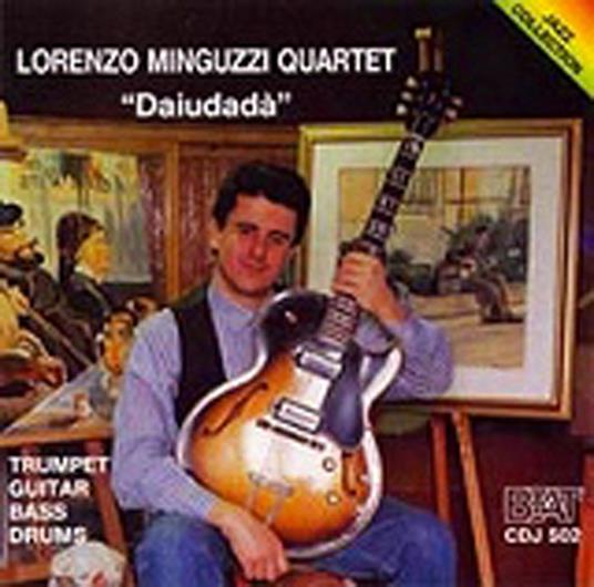 Daiudadà - CD Audio di Lorenzo Minguzzi