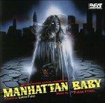 Manhattan Baby (Colonna sonora) - CD Audio di Fabio Frizzi