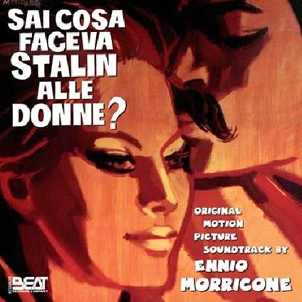 Sai Cosa Faceva Stalin Alle Donne? (Colonna sonora) - CD Audio di Ennio Morricone