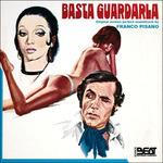 Basta Guardarla (Colonna sonora) - CD Audio di Franco Pisano