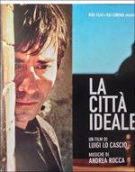 La Città Ideale (Colonna sonora) - CD Audio di Andrea Rocca