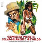 Geometra Prinetti Selvaggiamente Osvaldo (Colonna sonora) - CD Audio di Fabio Frizzi,Franco Bixio