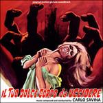 Il tuo dolce corpo (Colonna sonora) - CD Audio di Carlo Savina