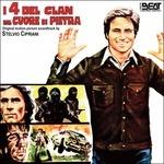 I 4 Del Clan Dal Cuore (Colonna sonora) - CD Audio di Stelvio Cipriani