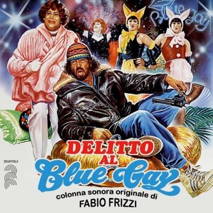 Delitto Al Blue Gay (Colonna sonora) - CD Audio di Fabio Frizzi