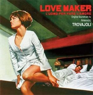 Lovemaker. L'uomo per Fare L'amore (Colonna sonora) - CD Audio di Armando Trovajoli