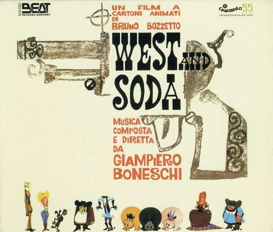 I Cartoon Di Bruno Bozzetto Vip Mio Fratello Superuomo West And Soda (2 Cd+Hard Paper Box) (Colonna Sonora) - CD Audio