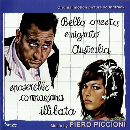 Bello Onesto Emigrato Australia Cerca Compaesana Illibata (Colonna Sonora) - CD Audio di Piero Piccioni