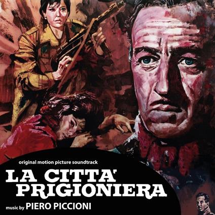 La città prigioniera (Colonna sonora) - CD Audio di Piero Piccioni