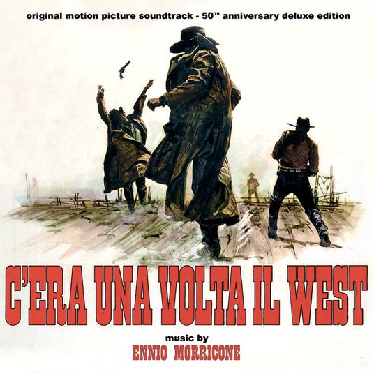 C'Era Una Volta Il West (Colonna Sonora) - CD Audio di Ennio Morricone
