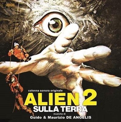 Alien 2. Sulla Terra (Colonna sonora) - Vinile LP di Guido e Maurizio De Angelis