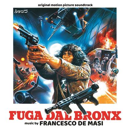 Fuga dal Bronx (Colonna Sonora) - CD Audio di Francesco De Masi